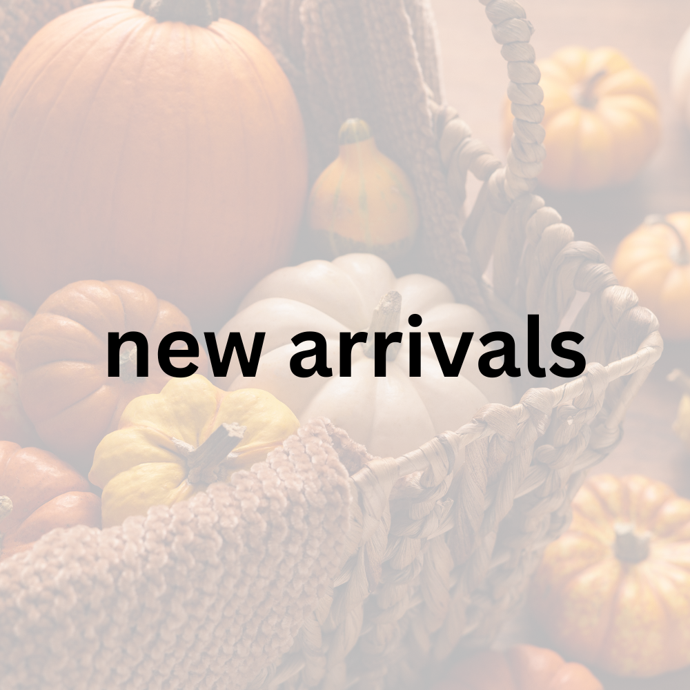 new arrivals